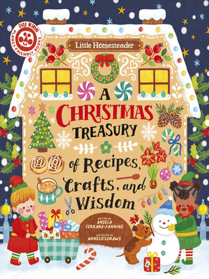 cover image of A Christmas Treasury of Recipes, Crafts, and Wisdom
